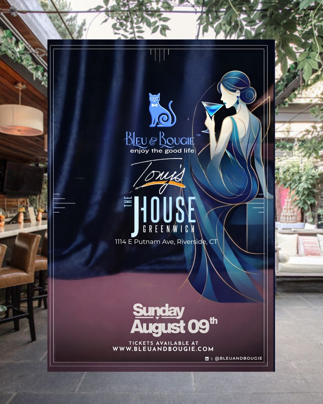 Bleu & Bougie — The Garden Patio at The JHouse Greenwich, Sunday Aug 9